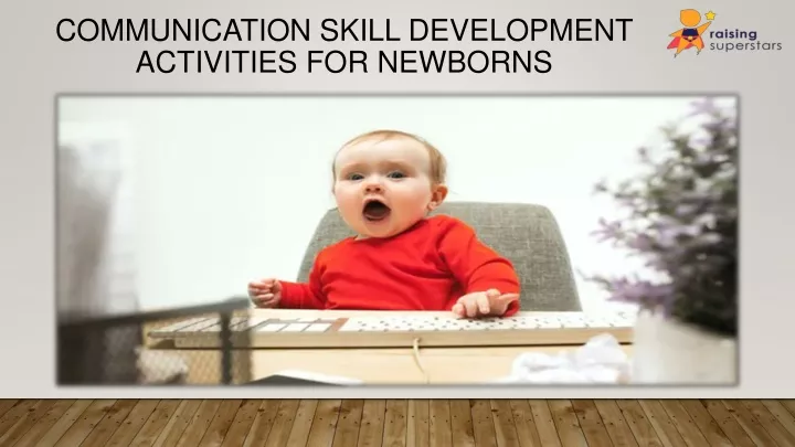 communication skill d evelopment a ctivities for n ewborns