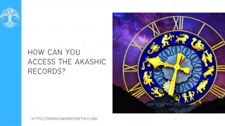 How Can You Access The Akashic Records