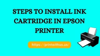 How to Install Ink Cartridge in Epson Printer?