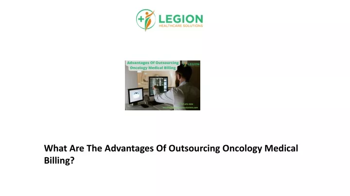 what are the advantages of outsourcing oncology