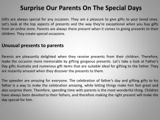Surprise Our Parents On The Special Days