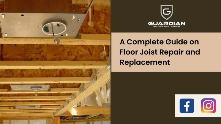 a complete guide on floor joist repair