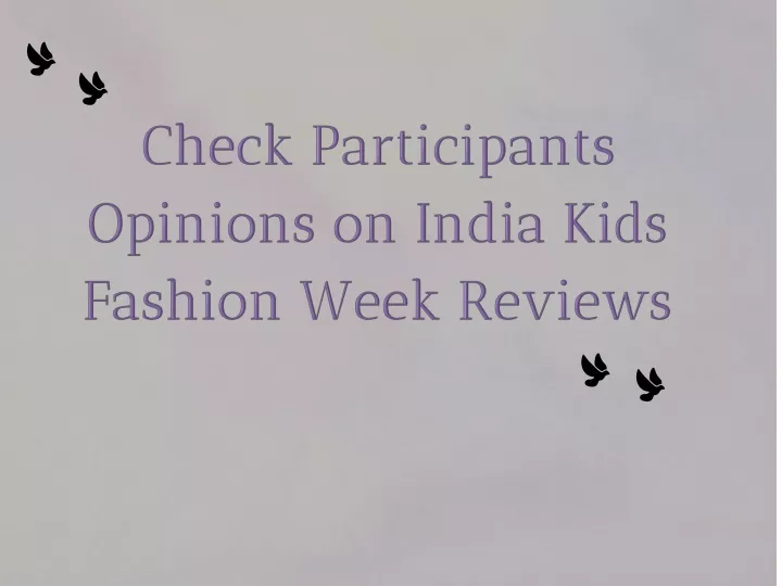 check participants opinions on india kids fashion