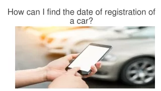 How can I find the date of registration