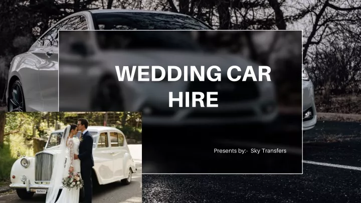 wedding car hire