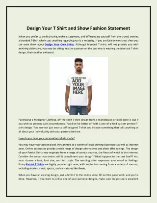 design your t shirt and show fashion statement