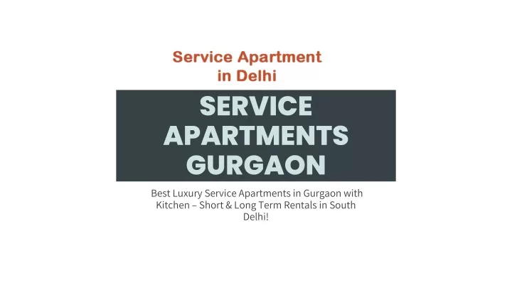 service apartments gurgaon best luxury service