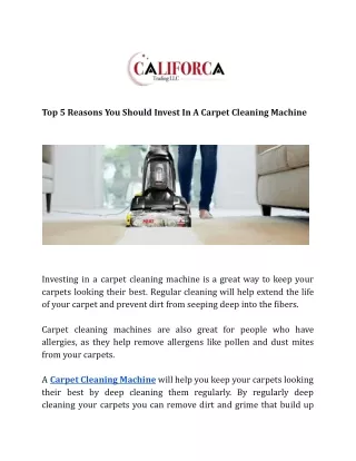 Top 5 Reasons You Should Invest In A Carpet Cleaning Machine