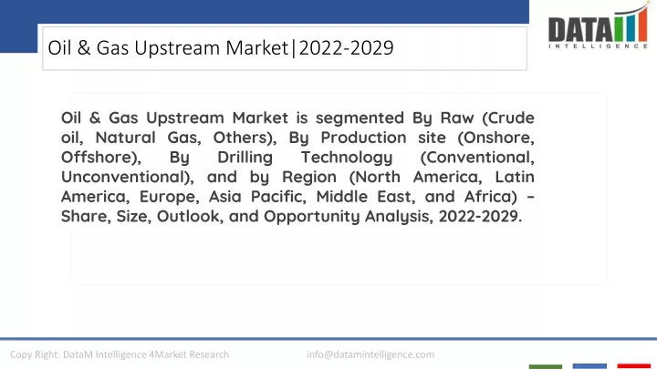 oil gas upstream market 2022 2029