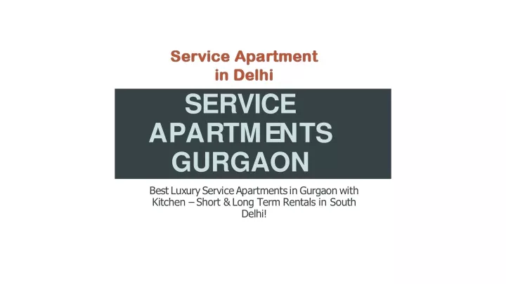 service a p a r t m e n t s gurgaon