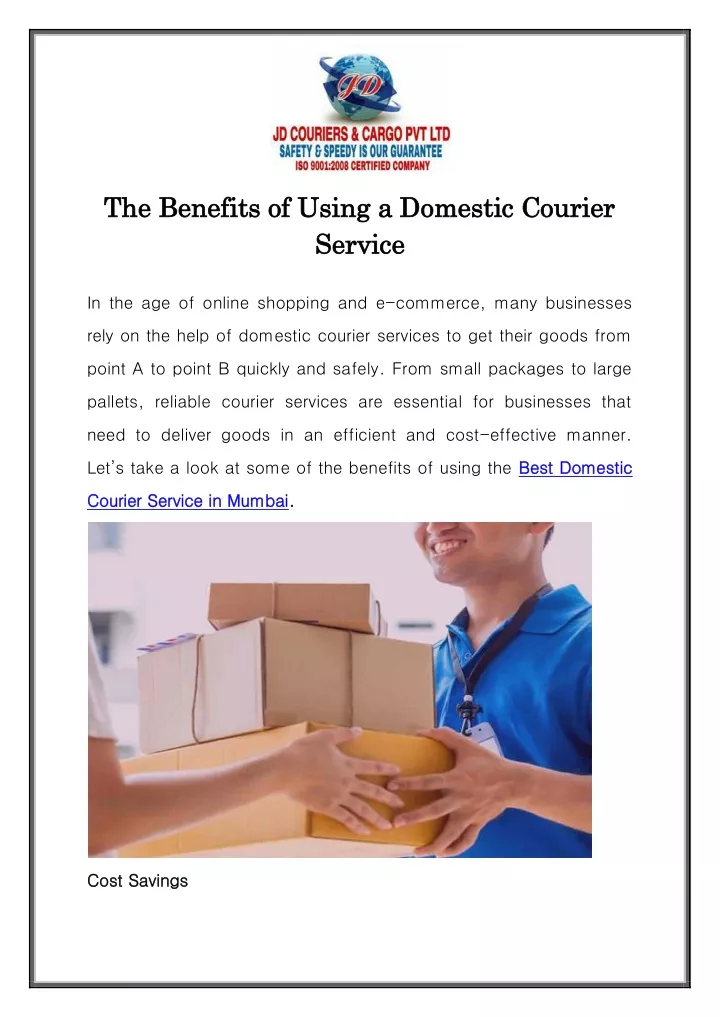 the benefits of using a domestic courier