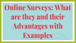 Online Surveys What are they and their Advantages with Examples