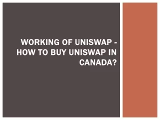 working of uniswap how to buy uniswap in canada