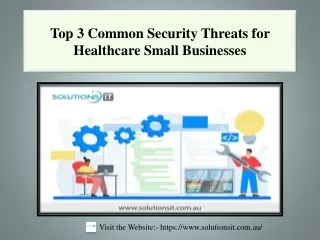 Top 3 Common Security Threats for Healthcare Small Businesses