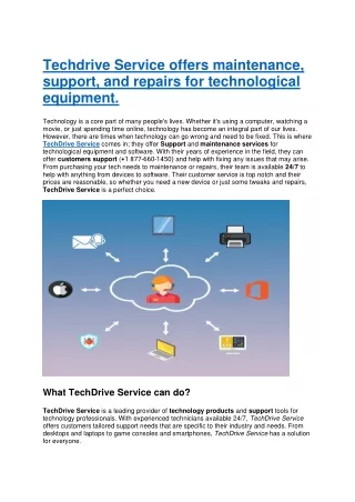 Techdrive Service provides repairs, maintenance, and support for technologica