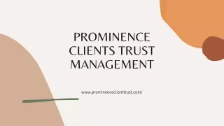 prominence clients trust management