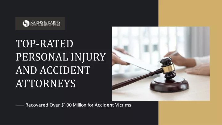 top rated personal injury and accident attorneys
