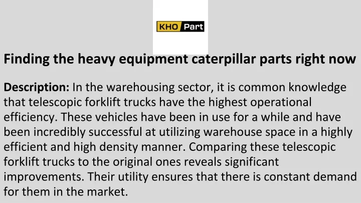 finding the heavy equipment caterpillar parts right now