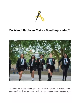 Do School Uniforms Make a Good Impression