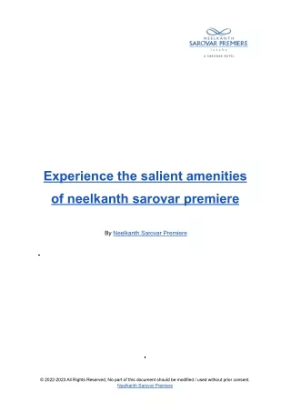 experience the salient amenities