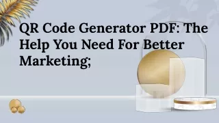 QR Code Generator PDF_ The Help You Need For Better Marketing;