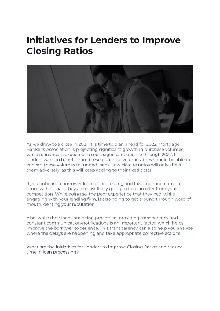 initiatives for lenders to improve closing ratios