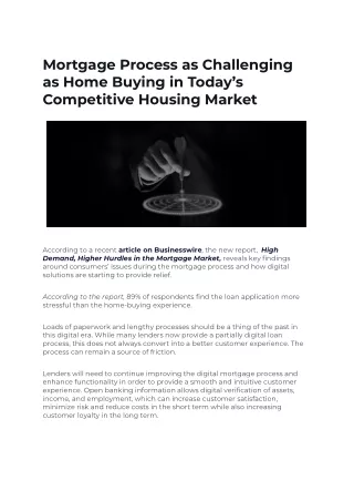 Mortgage Process as Challenging as Home Buying in Today’s Competitive Housing Market