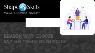 Reason Why Choose SAP MM Training in Noida
