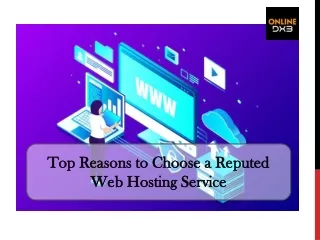 Top Reasons to Choose a Reputed Web Hosting Service