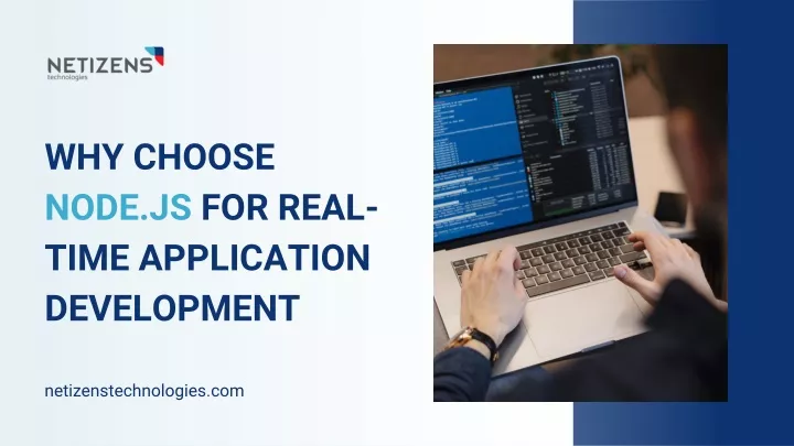 why choose node js for real time application