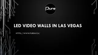 LED VIDEO WALLS IN LAS VEGAS