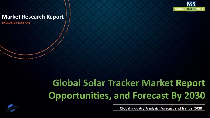 market research report exclusive edition