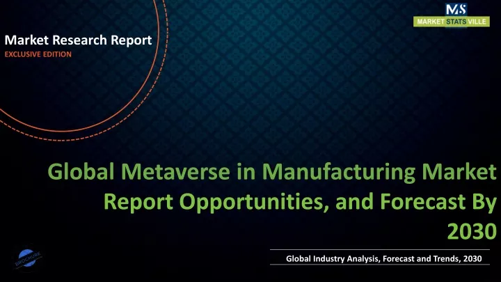 market research report exclusive edition