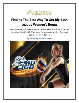 Finding The Best Way To Get Big Bash League Women's Bonus