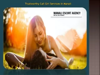 Trustworthy Call Girl Services In Manali