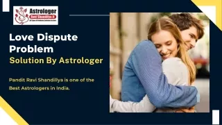 Love Problem Solution Astrologer How Can Help Solve Your Problems