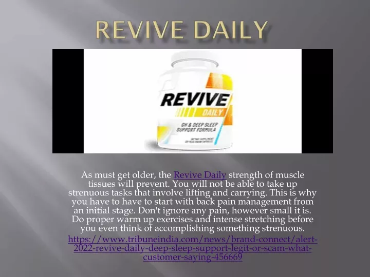 as must get older the revive daily strength