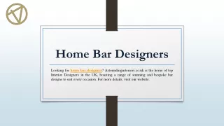 Home Bar Designers | Astoundinginteriors.co.uk