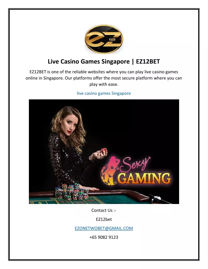 live casino games singapore ez12bet