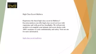 High Class Escort Mallorca  Escortoyourdoor.com