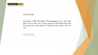 Pto Driveshaft  Driveshaftparts.com