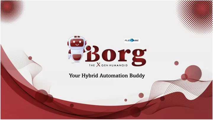 your hybrid automation buddy