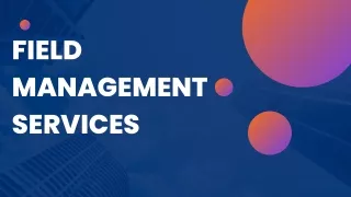 field management services