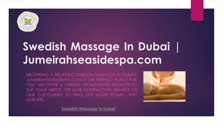 swedish massage in dubai jumeirahseasidespa com