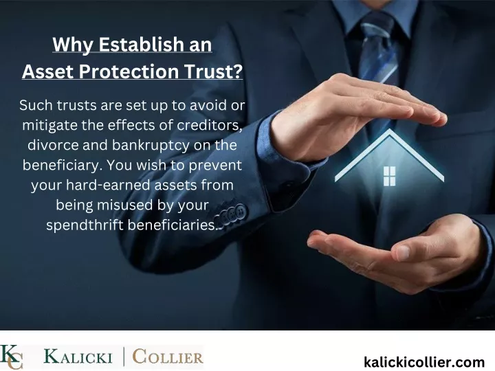 why establish an asset protection trust