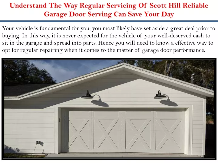 understand the way regular servicing of scott