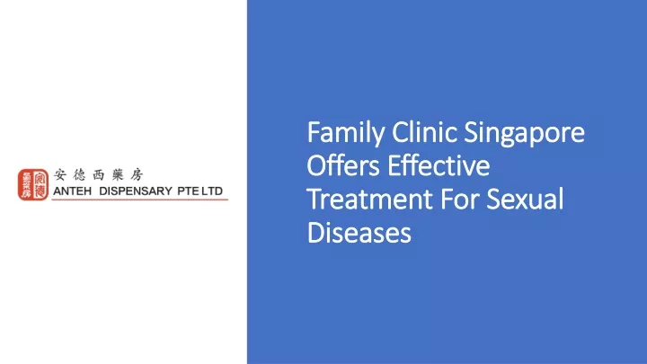 family clinic singapore offers effective treatment for sexual diseases