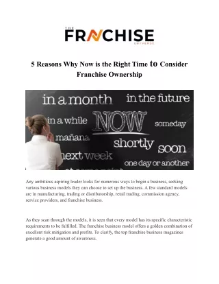 5 Reasons Why Now is the Right Time to Consider Franchise Ownership