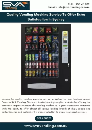 Quality Vending Machine Service To Offer Extra Satisfaction In Sydney