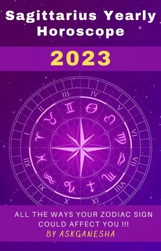 Sagittarius Yearly Horoscope 2023